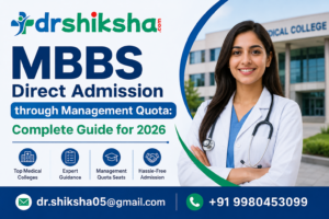 MBBS Direct Admission through Management Quota-Complete Guide for 2026
