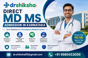Direct MD MS Admission in Karnataka